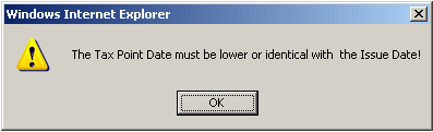 Error upon invoice entry for which the tax point date is later than the invoice issue date