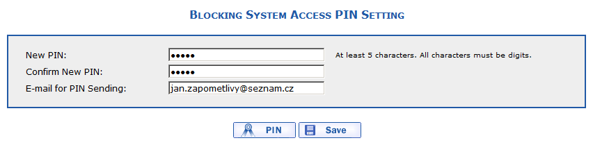 Setting up the PIN for blocking access into the system