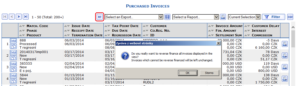 A Multiple Change in Financing Type from the Overview of Purchased Invoices