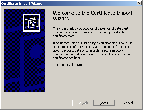 Certificate Import Guide and press the Next button